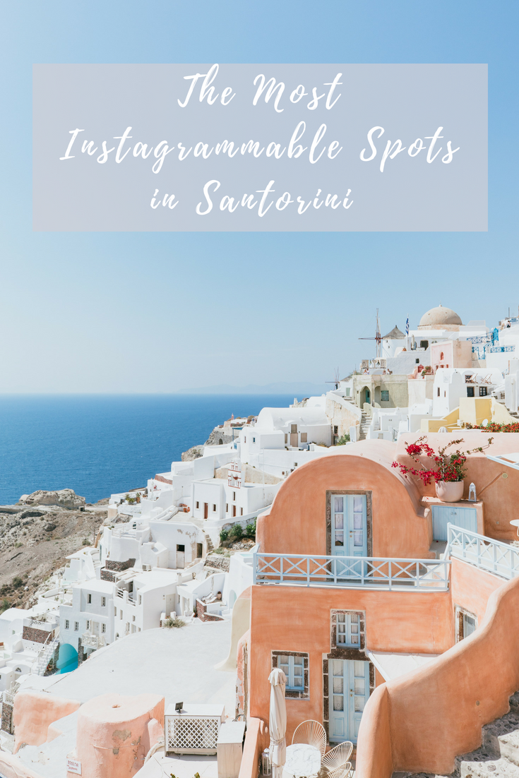 The Most Instagrammable Spots in Santorini Greece