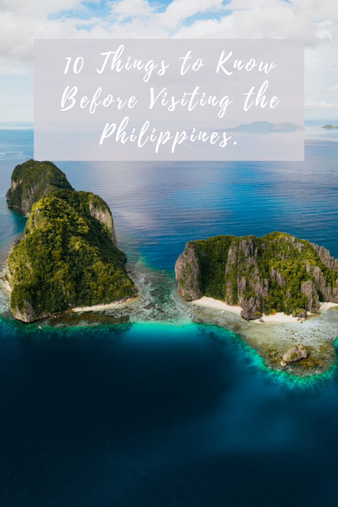 10 Things to Know Before Visiting the Philippines