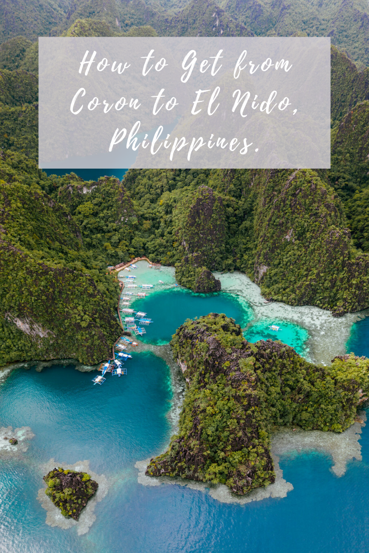 How to Get from Coron to El Nido, Philippines. | Our Travel Passport