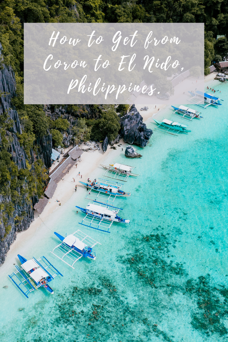 How to Get from Coron to El Nido, Philippines. | Our Travel Passport