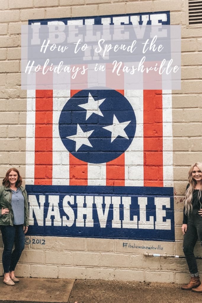 How to Spend the Holidays in Nashville