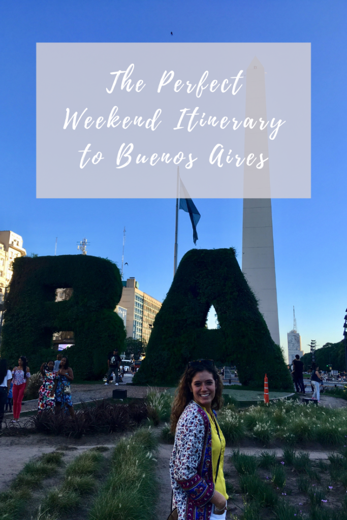 The Perfect Weekend Itinerary to Buenos Aires