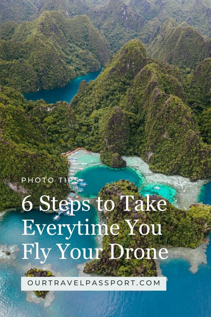6 steps to take every time you fly your drone